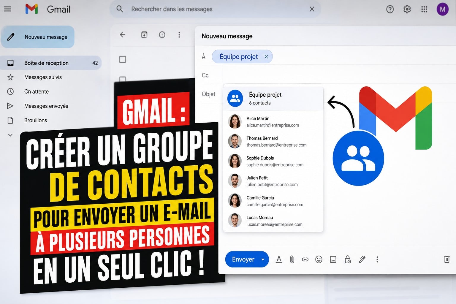 Gmail : comment créer un groupe de contacts pour envoyer un e-mail à plusieurs personnes en un seul clic